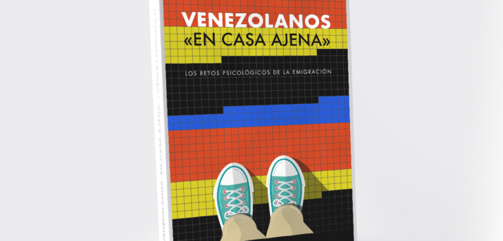 Venezolanos En Casa Ajena - nuevo libro de César Landaeta - Psicología, emigrante venezolano